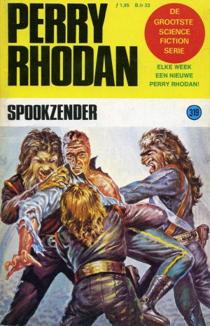 [Perry Rhodan NL 0319] • Spookzender